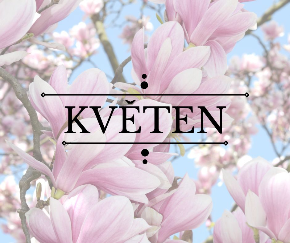 KALENDÁŘ AKCÍ NA KVĚTEN