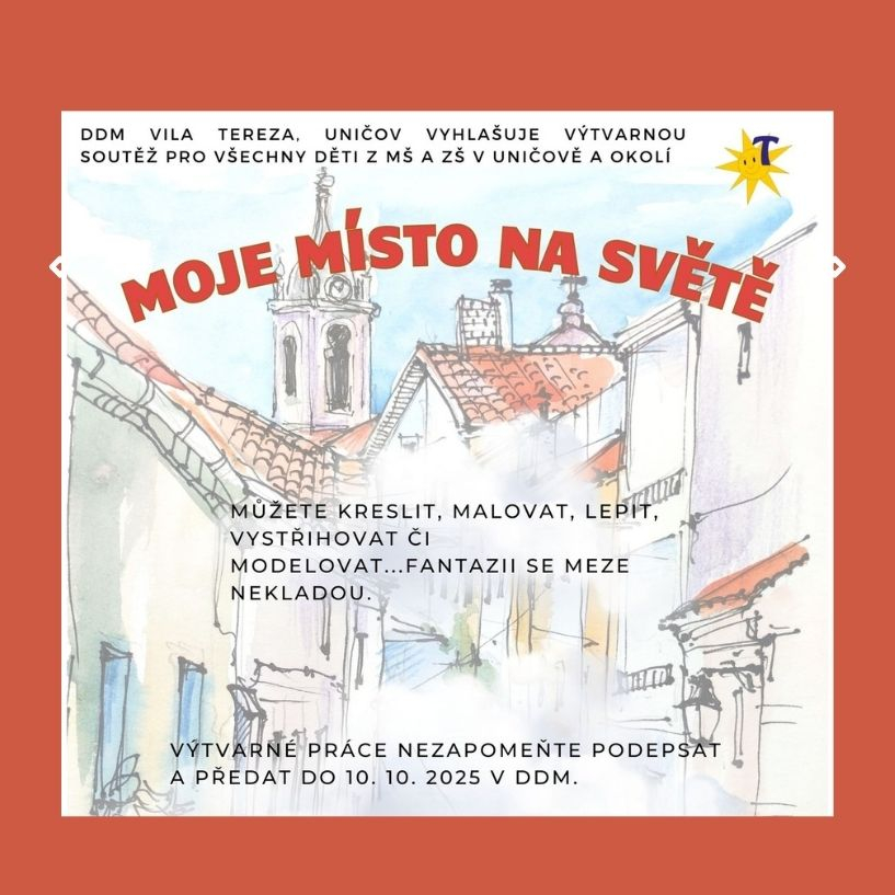 Výtvarná soutěž - MOJE MÍSTO NA SVĚTĚ