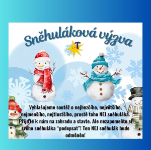VYHLAŠUJEME SNĚHULÁKOVOU VÝZVU